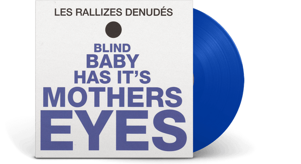 裸のラリーズ BLIND BABY HAS ITS MOTHER'S EYES Blind Baby Has Its Mothers Eyes by Les Rallizes Dénudés (Bootleg