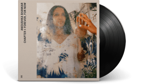 Anoushka Shankar : Chapter I: Forever, For Now