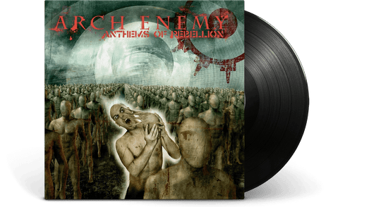 Arch Enemy : Anthems Of Rebellion (2023 Reissue)