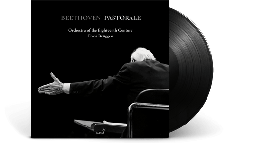 Orchestra of the 18th Century, Frans Bruggen : Beethoven Pastorale - Symphony No. 6