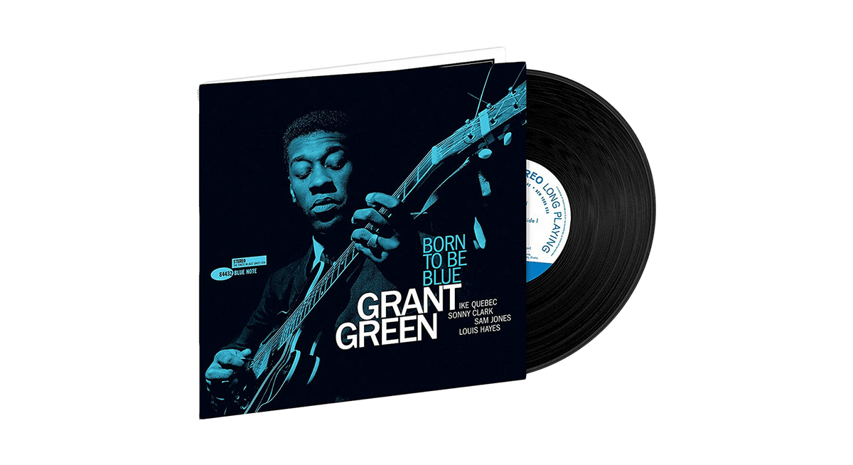 Vinyl - Grant Green : Born To Be Blue - The Record Hub