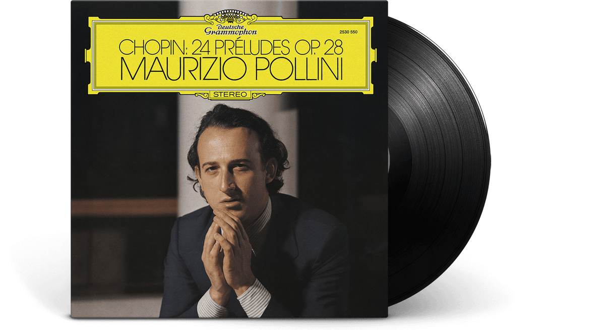 Vinyl - Maurizio Pollini : CHOPIN: 24 Préludes, Op. 28 - The Record Hub
