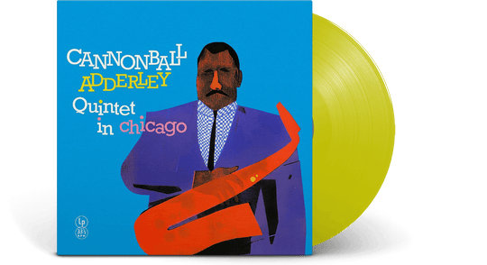 Cannonball Adderley Quintet : Cannonball Adderley Quintet in Chicago (Yellow Vinyl)