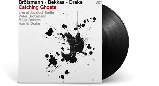 Peter Brötzmann : Catching Ghosts