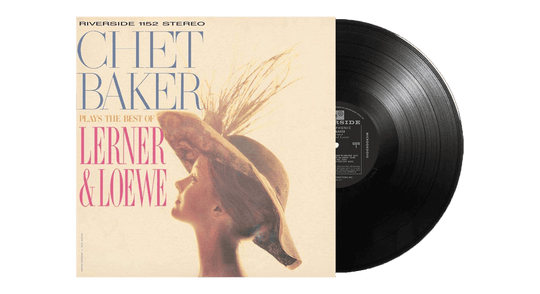 Chet Baker : Chet Baker Plays The Best Of Lerner & Loewe (180g Vinyl)