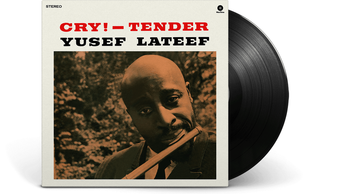 Vinyl - Yusef Lateef : Cry! - Tender - The Record Hub