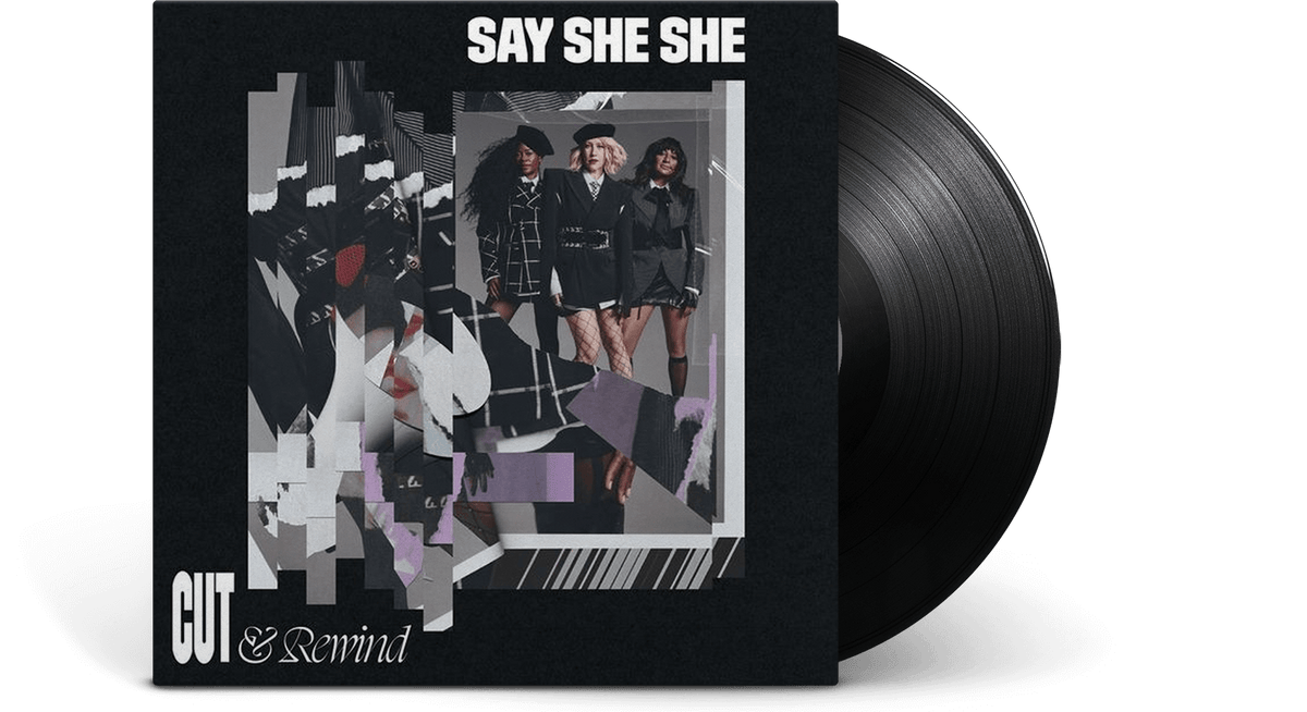 Vinyl - [Pre-Order [03/10] Say She She : Cut &amp; Rewind - The Record Hub