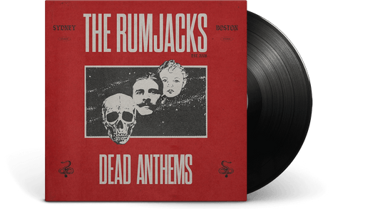 The Rumjacks : Dead Anthems