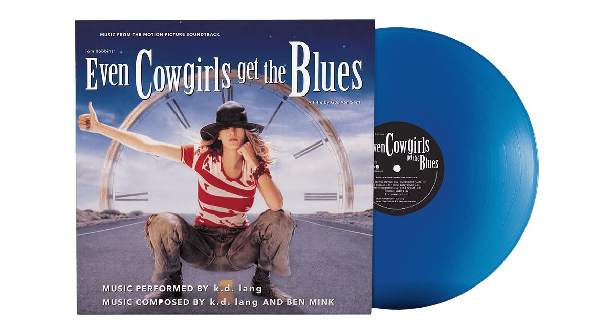 Vinyl - k.d. lang : Even Cowgirls Get the Blues (OST) (Translucent Blue Vinyl) - The Record Hub