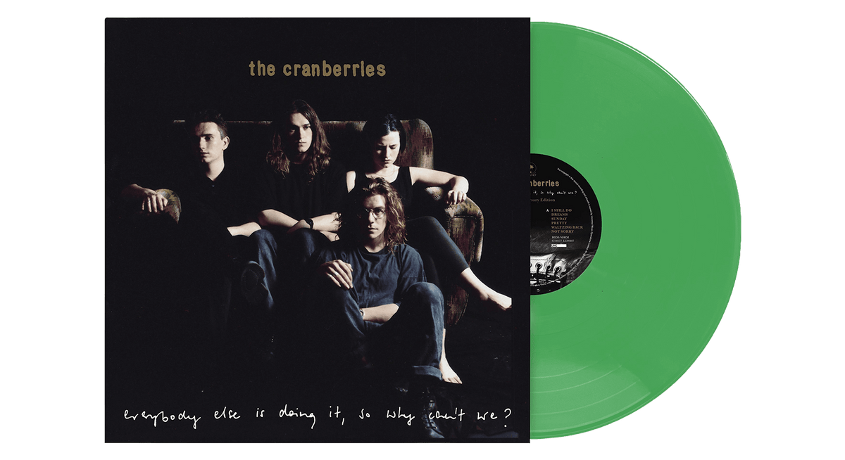 Vinyl - The Cranberries : Everybody Else Is Doing It, So Why Can’t We (140g Dark Green Vinyl) - The Record Hub