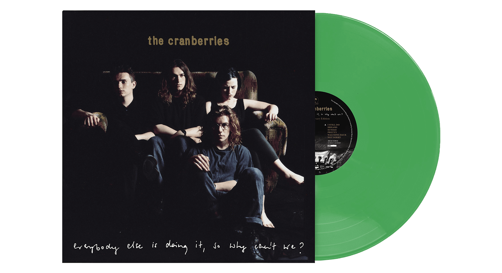 Vinyl - The Cranberries : Everybody Else Is Doing It, So Why Can’t We (140g Dark Green Vinyl) - The Record Hub