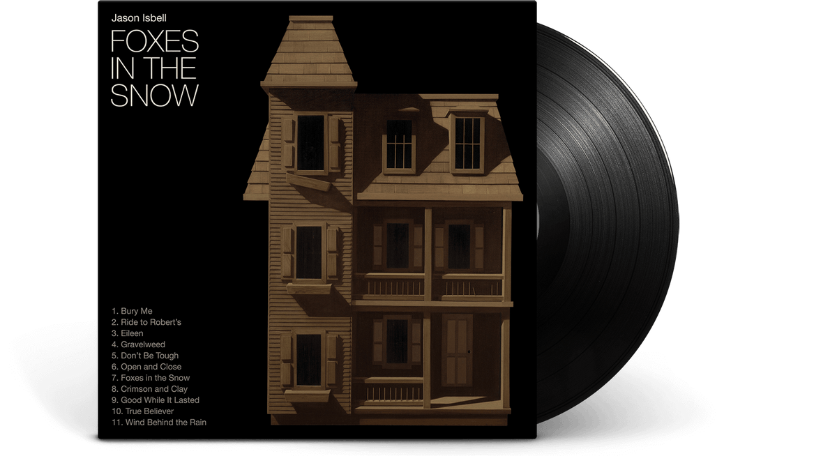 Vinyl - Jason Isbell : Foxes In The Snow - The Record Hub