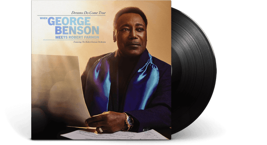 George Benson : Dreams Do Come True: When George Benson Meets Robert Farnon