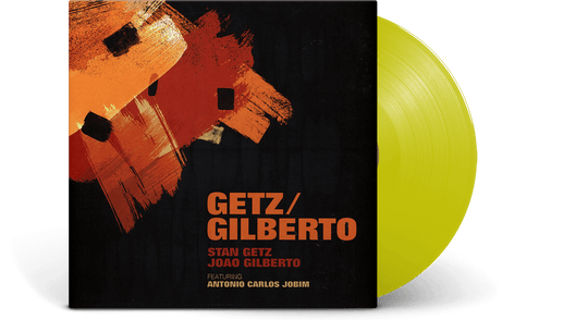 Stan Getz and Joao Gilberto : Getz / Gilberto (Yellow Vinyl)