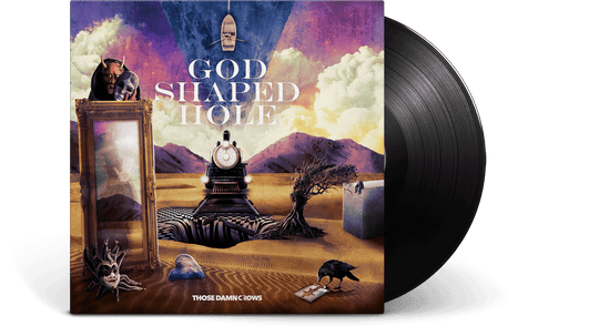 Those Damn Crows : God Shaped Hole