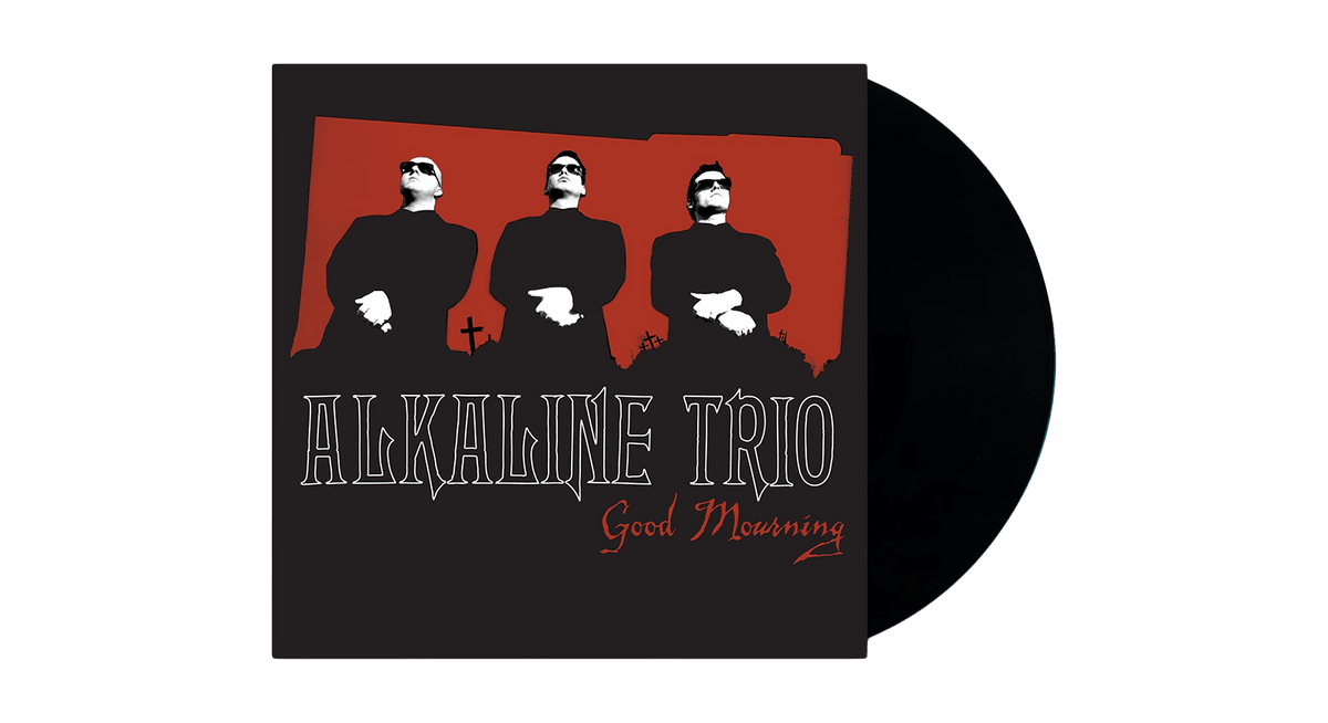 Alkaline Trio : Good Mourning