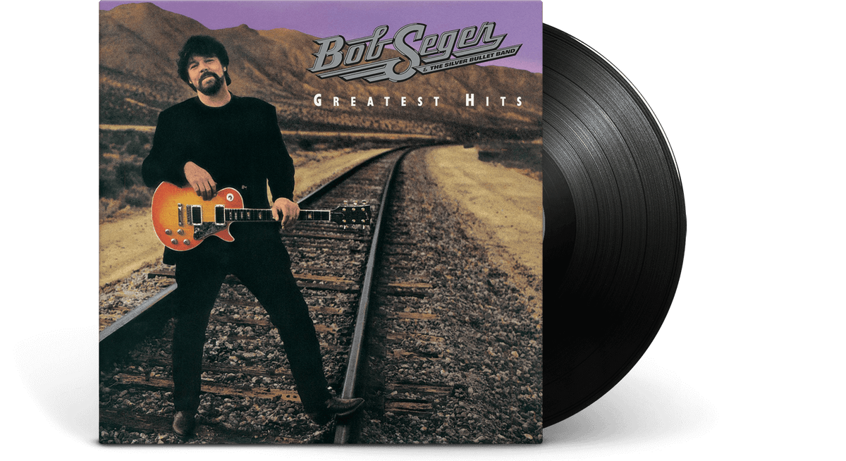 Vinyl - Bob Seger &amp; The Silver Bullet Band : Greatest Hits - The Record Hub