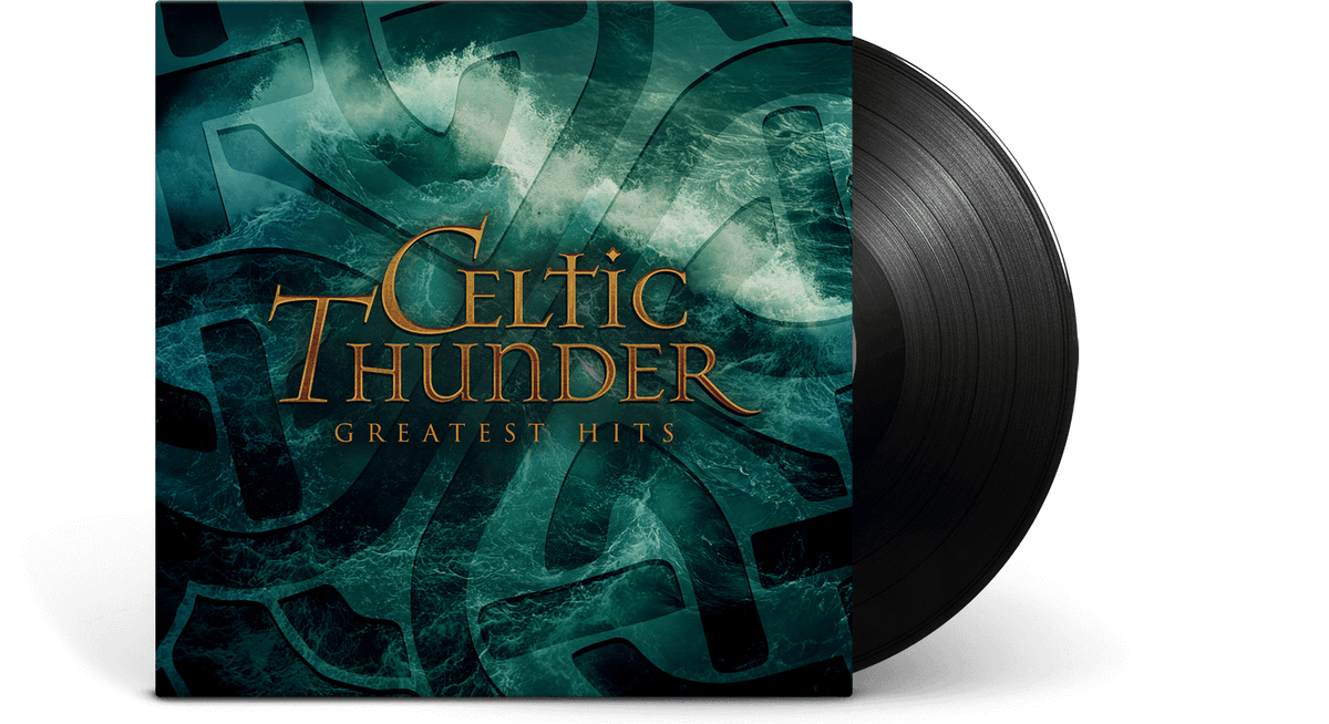 Vinyl - Celtic Thunder : Greatest Hits - The Record Hub