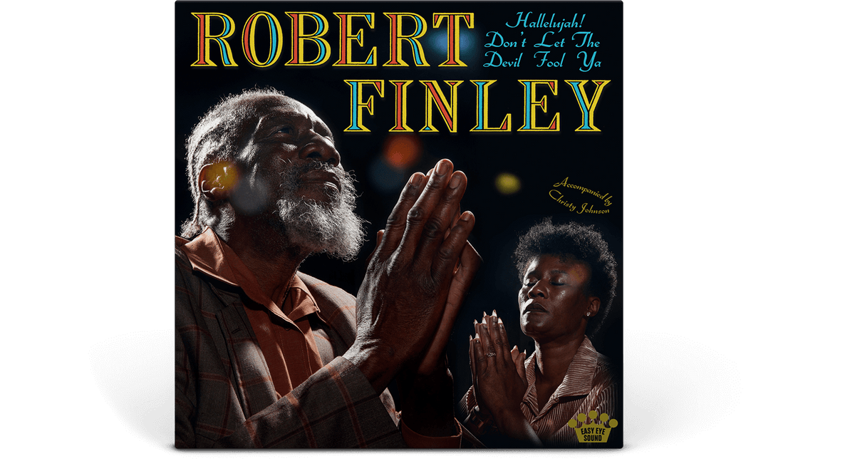 [Pre-Order [10/10] Robert Finley : Hallelujah! Don&#39;t Let The Devil Fool Ya (Aqua Vinyl)