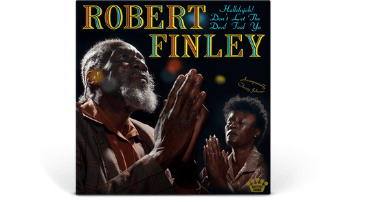 Robert Finley : Hallelujah! Don't Let The Devil Fool Ya (Aqua Vinyl)