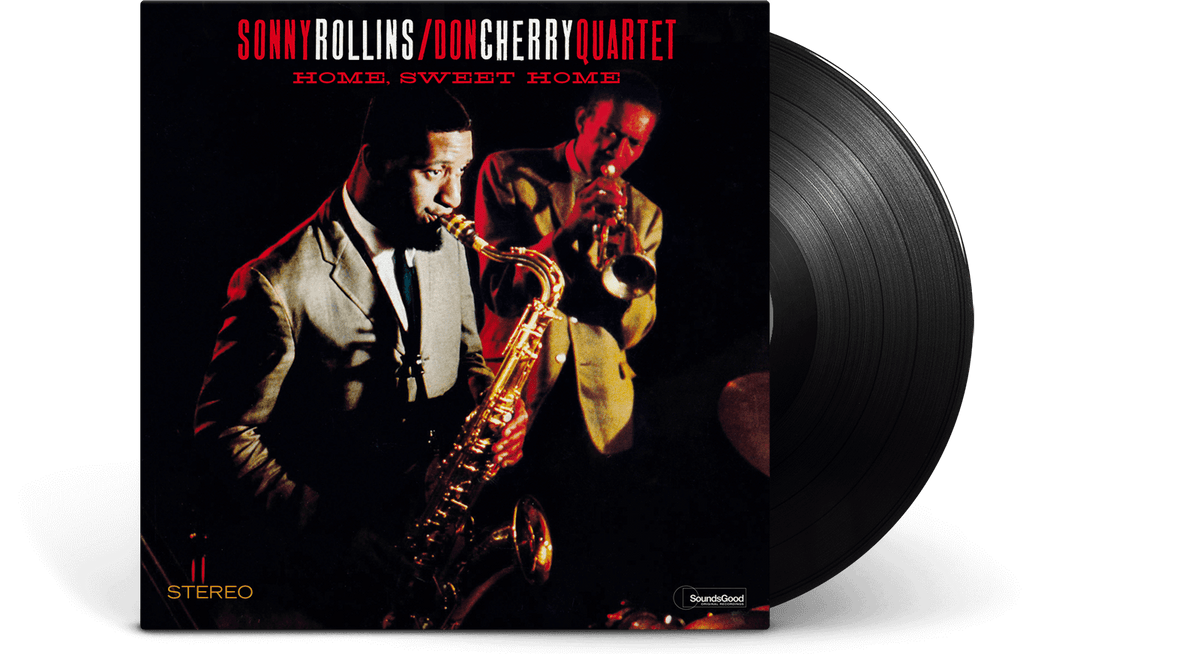 Vinyl - Sonny Rollins &amp; Don Cherry Quartet : Home, Sweet Home - The Record Hub