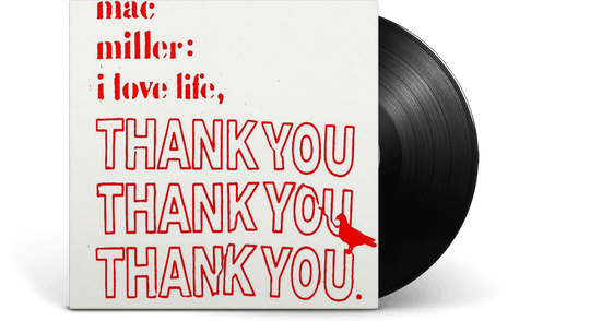 Mac Miller : I Love Life, Thank You