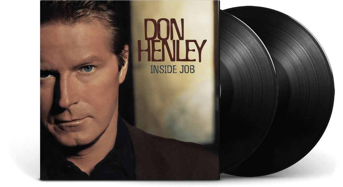 Vinyl - [Pre-Order [23/05] Don Henley : Inside Job - The Record Hub