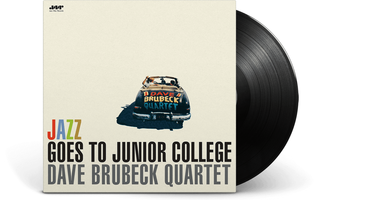 Vinyl - Dave Brubeck Quartet : Jazz Goes To Junior College (Limited Edition) - The Record Hub