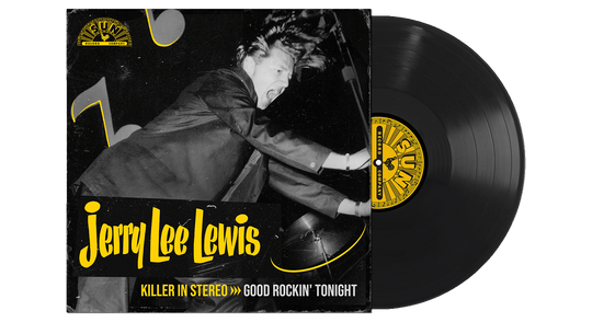 Jerry Lee Lewis : Killer In Stereo: Good Rockin’ Tonight