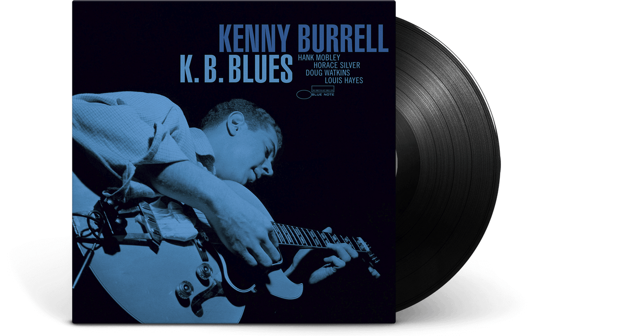 Vinyl - Kenny Burrell : K.B. Blues (Blue Note, 1957) (180g Vinyl) - The Record Hub