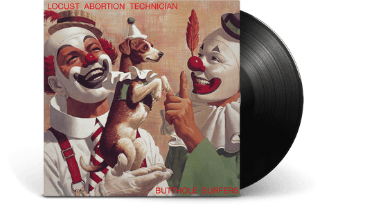 Butthole Surfers : Locust Abortion Technician (2024 Remaster)