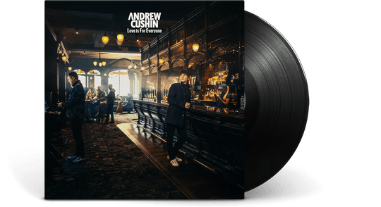 Andrew Cushin : Love is For Everyone