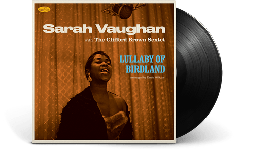 Sarah Vaughan & Clifford Brown : Lullaby of Birdland