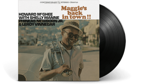 Howard McGhee, Shelly Manne, Phineas Newborn Jr. & Leroy Vinnegar : Maggie's Back In Town!! (180g Vinyl)