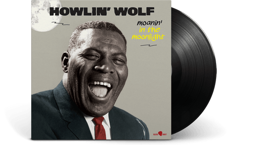 Howlin' Wolf : Moanin' In The Moonlight