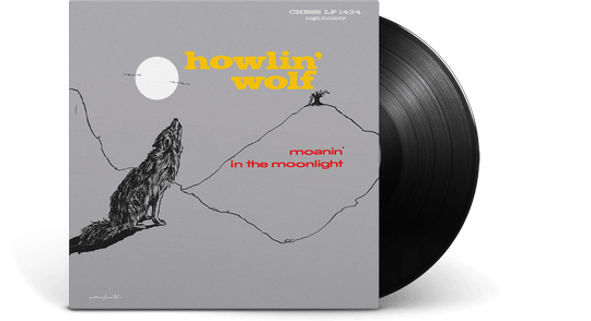 Howlin’ Wolf : Moanin’ in the Moonlight