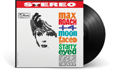 Max Roach + 4 : Moon-Faced and Starry-Eyed (180g Vinyl)