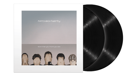 Matchbox Twenty : More Than You Think You Are