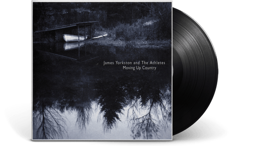 James Yorkston and The Athletes : Moving Up Country