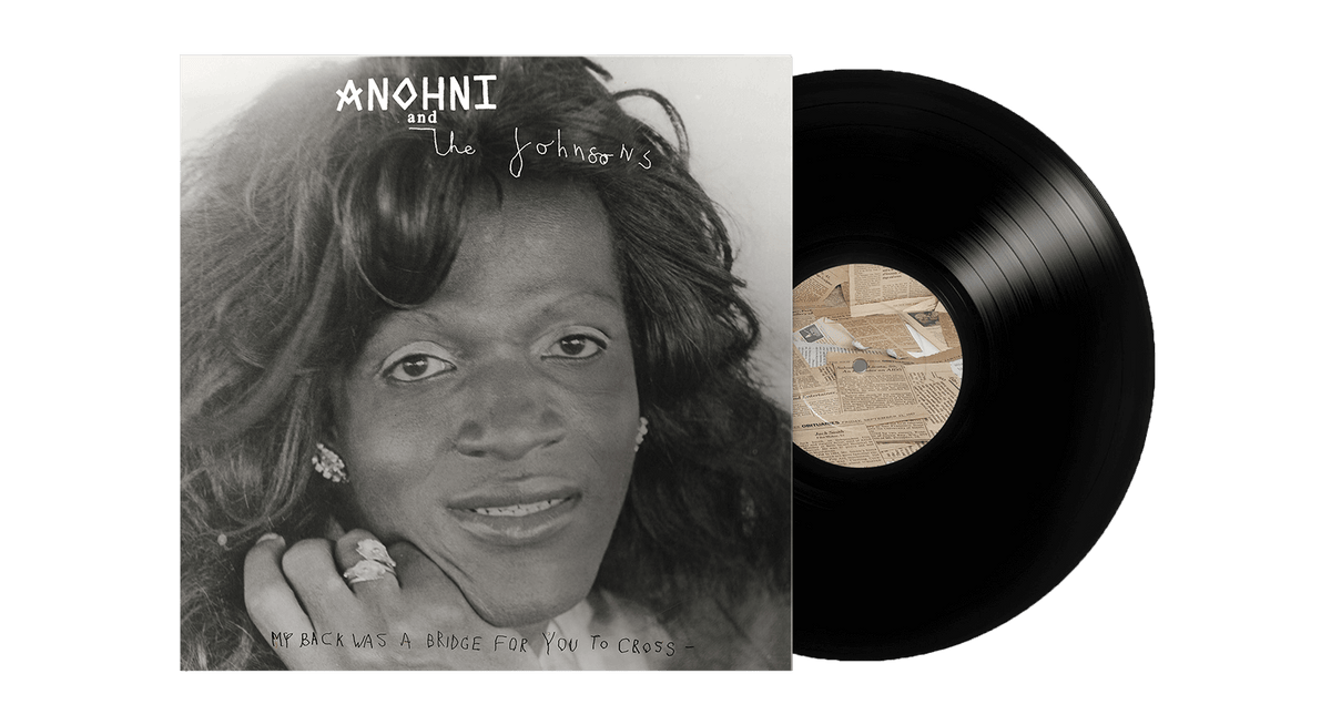 Vinyl - Anohni &amp; The Johnsons : My Back Was A Bridge For You To Cross (180g) - The Record Hub