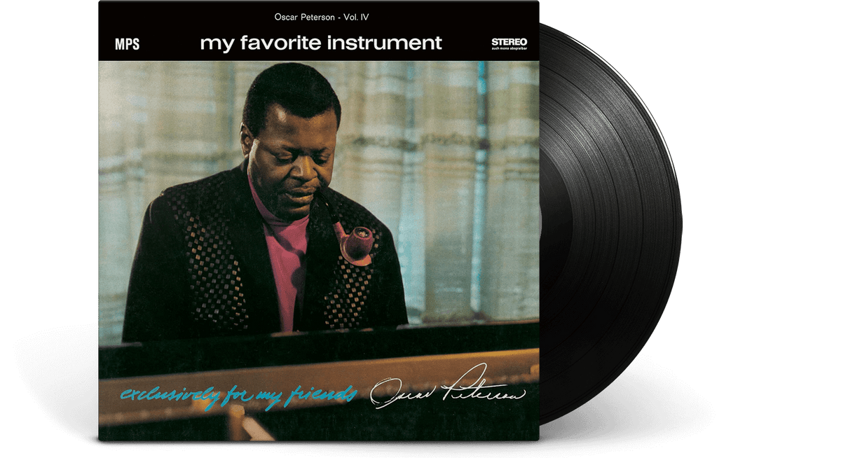 Vinyl - Oscar Peterson : My Favorite Instrument (Exclusively For My Friends Vol. 4) - The Record Hub