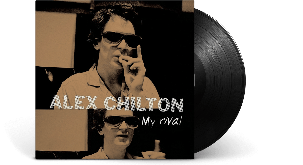 Vinyl - Alex Chilton | My Rival - The Record Hub
