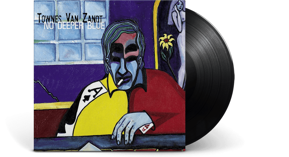 Vinyl - Townes Van Zandt : No Deeper Blue - The Record Hub