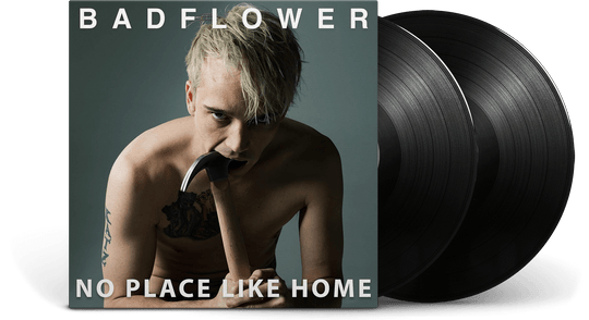Badflower : No Place Like Home