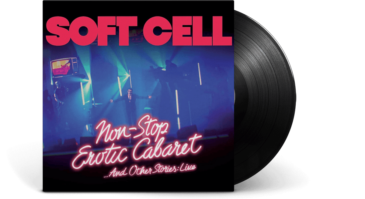 Vinyl - Soft Cell : Non Stop Erotic Cabaret ...and Other Stories: Live - The Record Hub
