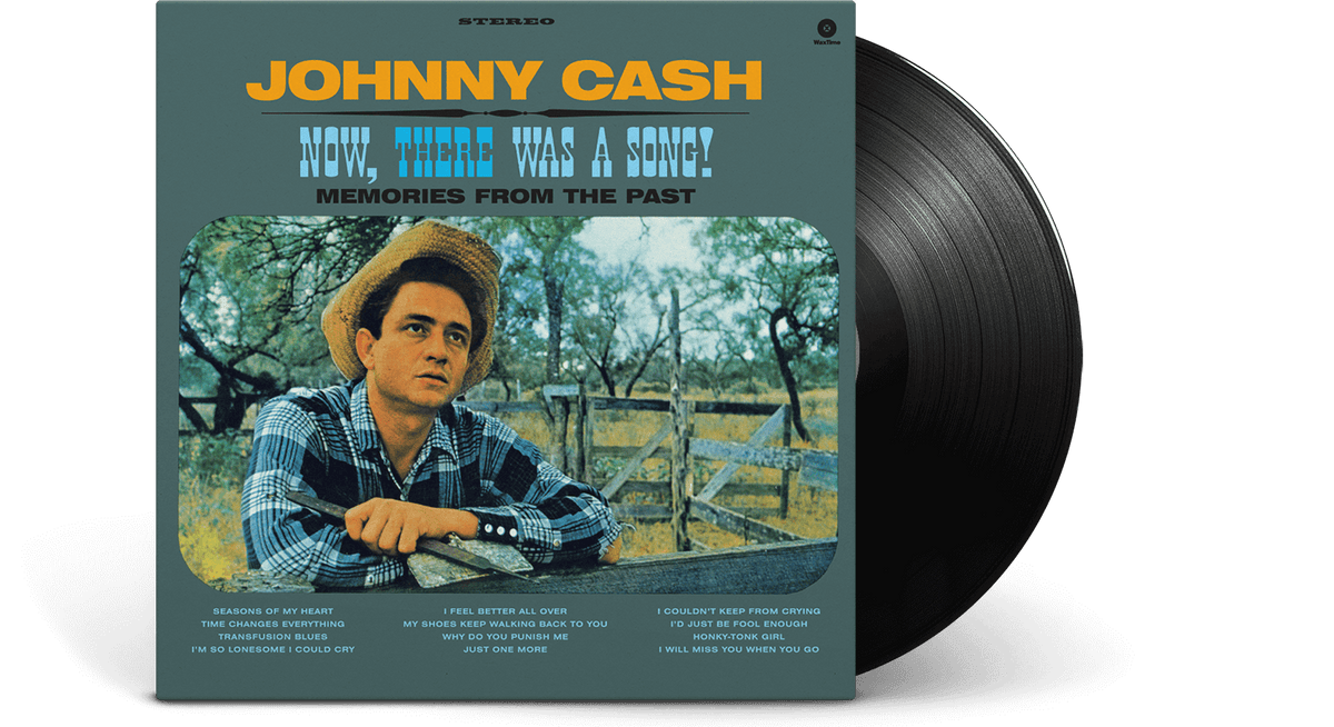 Vinyl - Johnny Cash : Now, There Was a Song! (180g Vinyl) - The Record Hub
