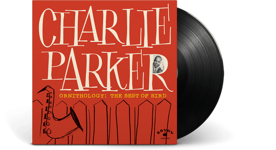 Charlie Parker : Ornithology - The Best Of Bird