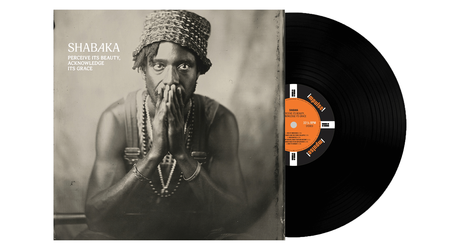 Vinyl - Shabaka : Perceive its Beauty, Acknowledge its Grace - The Record Hub
