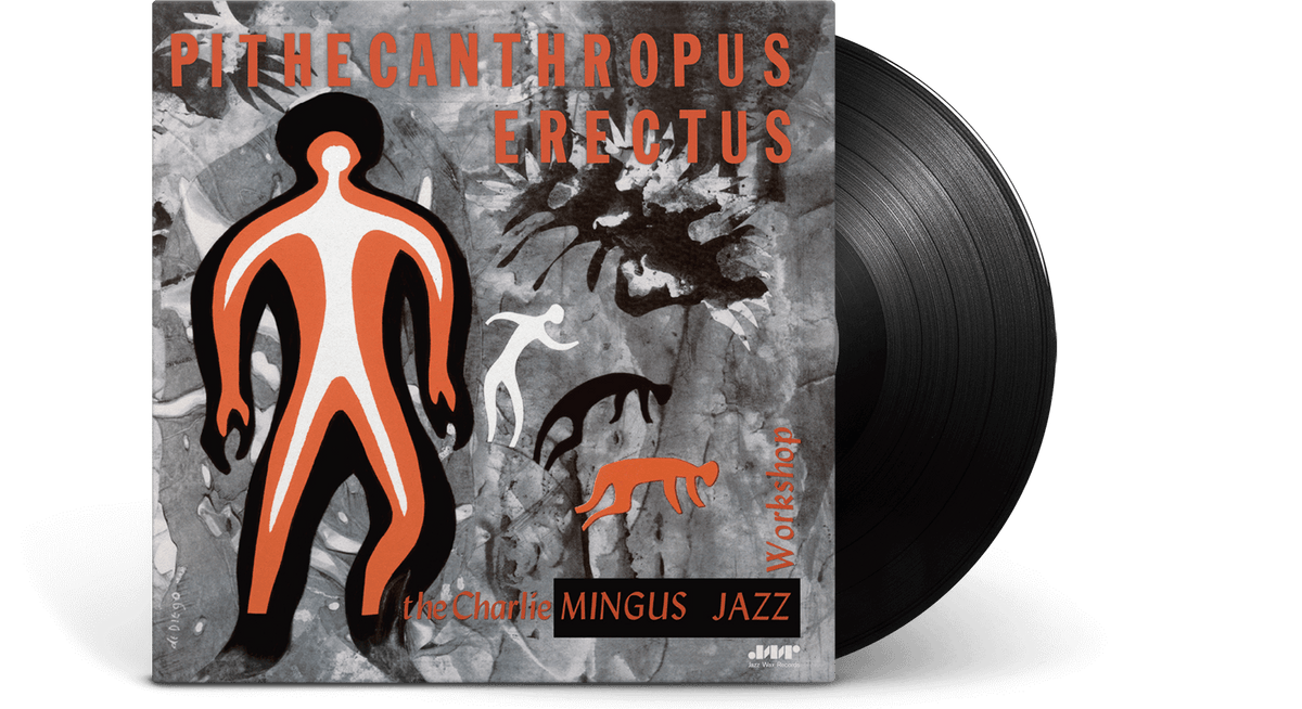 Vinyl - Charles Mingus : Pithecanthropus Erectus - The Record Hub