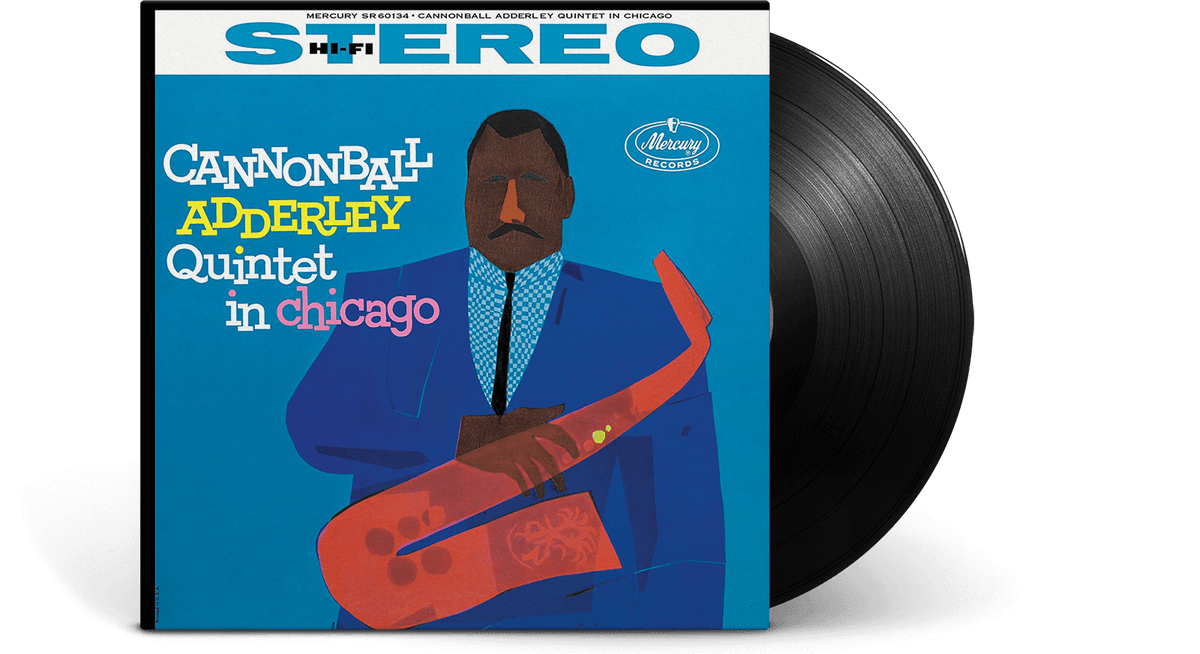 Vinyl - Cannonball Adderley : Quintet In Chicago - The Record Hub